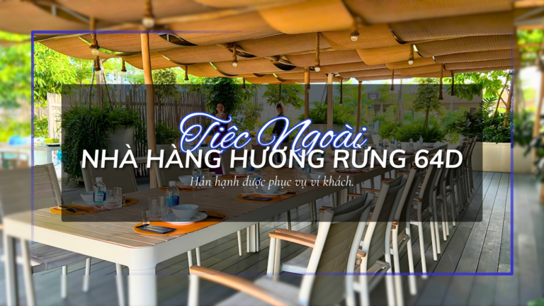 Hương Rừng 64D: Uy Tín Được Khẳng Định Bằng Sự Tin Chọn Quay Lại