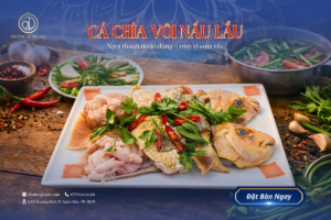 Lẩu Cá Chìa Vôi Hương Rừng 64D: Mỹ Vị Gắn Kết Mọi Cuộc Gặp Gỡ