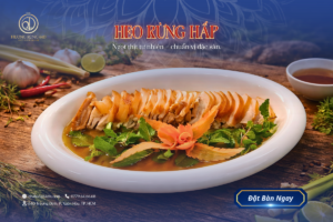 Heo Rừng Hấp: Hương Vị Nguyên Bản Đẳng Cấp Tại Hương Rừng 64D